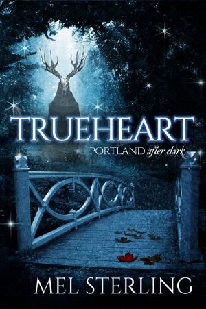 [Portland After Dark 01] • Trueheart